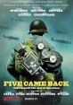 Five Came Back documentary poster featuring soldiers, showcasing WWII's impact on film and storytelling on Netflix.