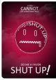 Dev shut-up The phrase "Dev shut up" echoes through the room, the sharpness of each syllable carrying a weight of