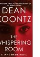 Cover of "The Whispering Room" by Dean Koontz, featuring a haunting design highlighting the main character, Jane Hawk.